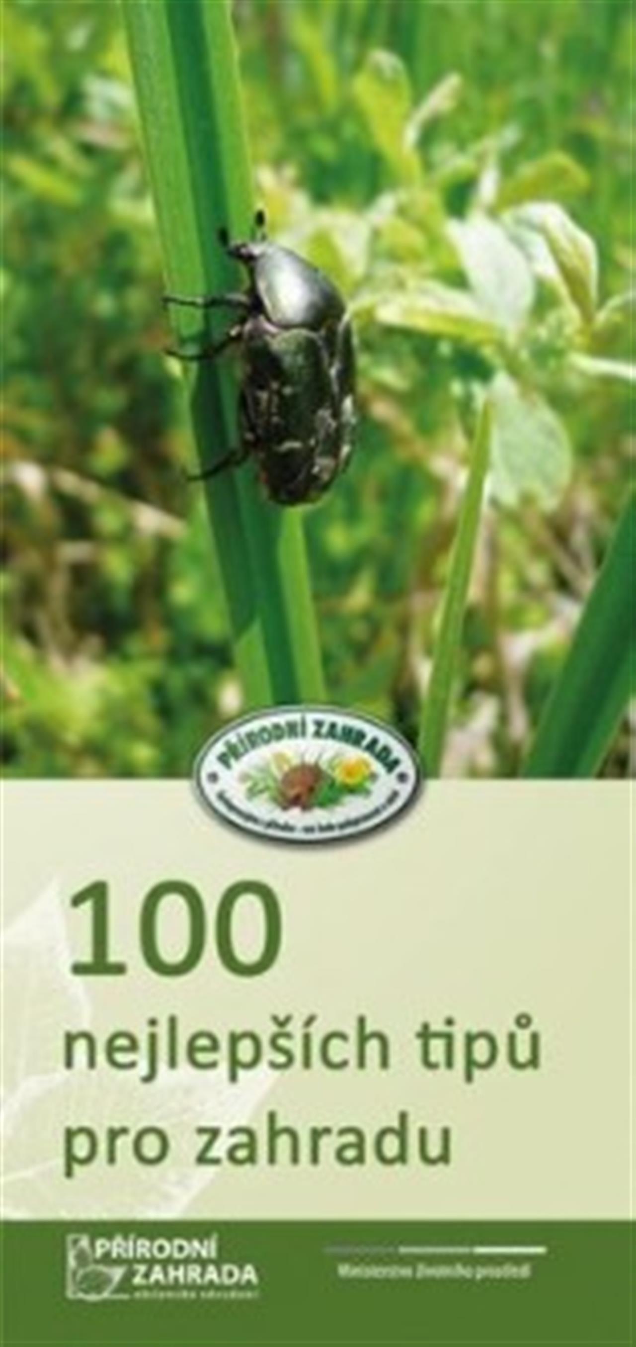 100 nejlepších tipů pro zahradu